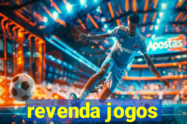 revenda jogos